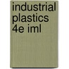 Industrial Plastics 4e Iml by Unknown