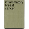 Inflammatory Breast Cancer by Unknown