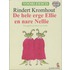 De hele erge Ellie en nare Nellie