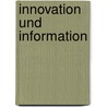 Innovation und Information by Wolfgang Scholl