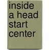 Inside A Head Start Center door Deborah Ceglowski