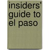 Insiders' Guide to El Paso door Megan Eaves