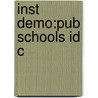 Inst Demo:pub Schools Id C door Susan Fuhrman