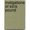 Instigations of Ezra Pound door Ezra Pound