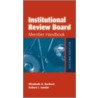 Institutional Review Board door Robert J. Amdur