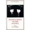 Instructions on the Double door Tess Gallagher