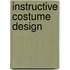 Instructive Costume Design