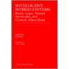 Intelligent Hybrid Systems by Ed Da Ruan