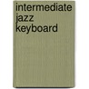 Intermediate Jazz Keyboard by Noah Baerman