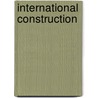 International Construction door Mark Mawhinney