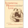 Interpreting Women's Lives by Personal Narratives Group Staf