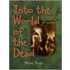 Into the World of the Dead