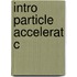 Intro Particle Accelerat C