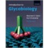 Intro To Glycobiology 2e P