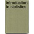 Introduction To Statistics