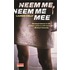 Neem me, neem me mee