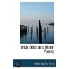 Irish Odes And Other Poems door Aubrey De Vere