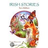 Irish Stories For Children door Tom Mullins