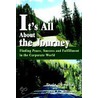 It's All About The Journey door Paula Gamonal