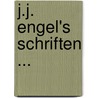 J.J. Engel's Schriften ... by Johann Jacob Engel