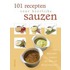 101 recepten voor heerlijke sauzen