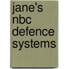 Jane's Nbc Defence Systems door John Eldridge