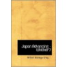 Japan Advancing - Whither? door Arthur Romeyn Gray
