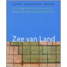 Zee van land