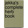 Jekka's Complete Herb Book door Jekka MacVicar