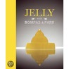 Jelly With Bompas And Parr door Sam Bompas