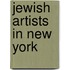 Jewish Artists In New York