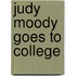 Judy Moody Goes To College
