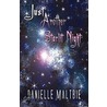 Just Another Starlit Night by Danielle Maltbie