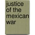 Justice of the Mexican War