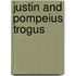 Justin and Pompeius Trogus