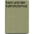 Kant und der Katholizismus