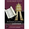 Katholizismus und Judentum door Florian Schuller