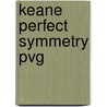 Keane Perfect Symmetry Pvg door Onbekend