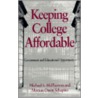 Keeping College Affordable door Morton Owen Schapiro