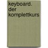 Keyboard. Der Komplettkurs