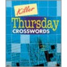 Killer Thursday Crosswords door Peter Gordon