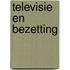 Televisie en bezetting