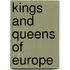 Kings And Queens Of Europe