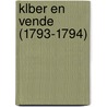 Klber En Vende (1793-1794) door Jean-Baptiste Kl ber