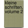 Kleine Schriften, Volume 2 by Wilhelm Scherer