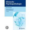Klinische Psychopathologie by Kurt Schneider