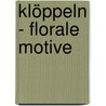 Klöppeln - Florale Motive by Unknown