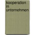 Kooperation in Unternehmen