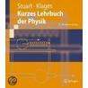 Kurzes Lehrbuch Der Physik door Herbert A. Stuart