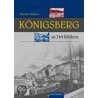 Königsberg in 144 Bildern door Onbekend